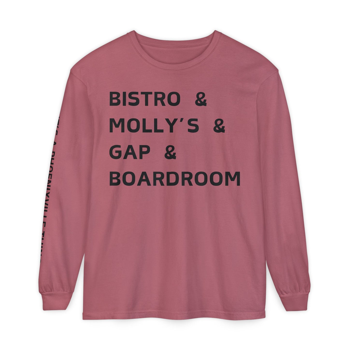 It's A Phoenixville Thing Long Sleeve