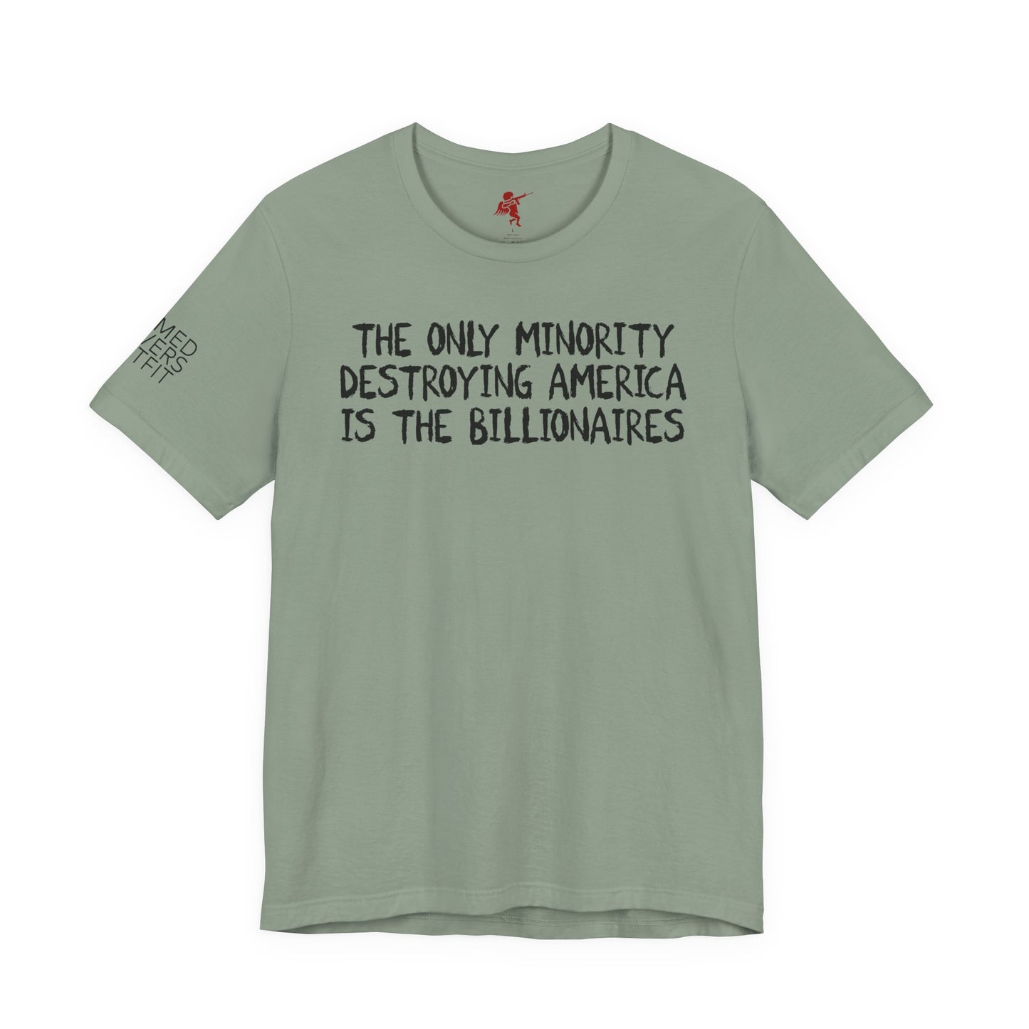 Billionaires - T Shirt