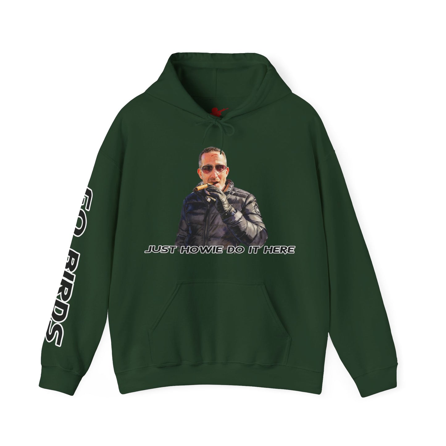 Howie Do It Hoodie