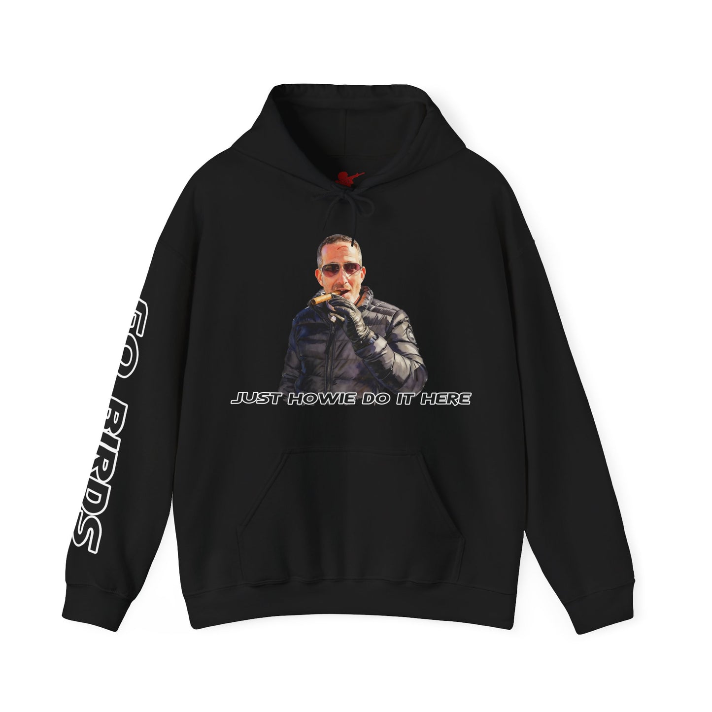 Howie Do It Hoodie