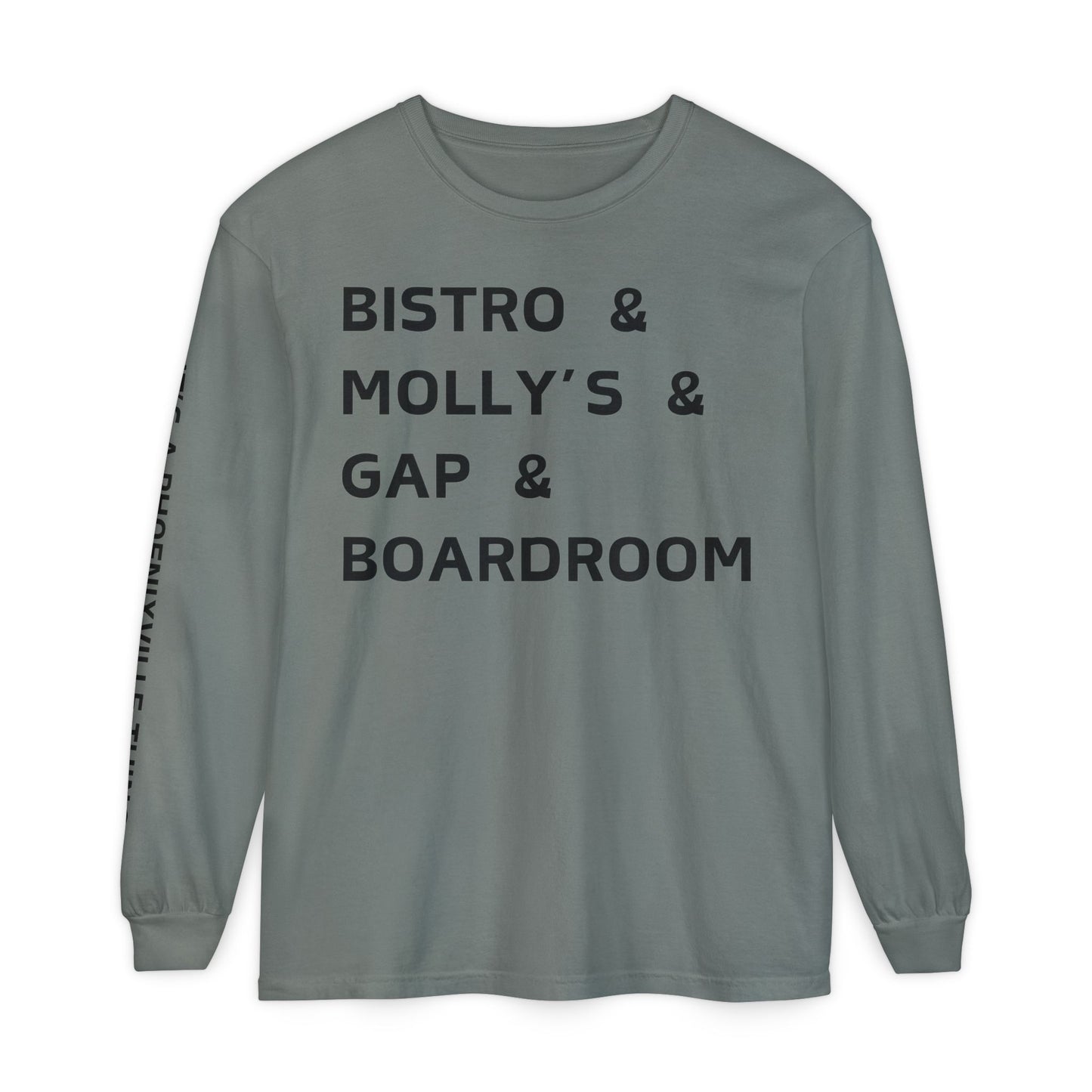 It's A Phoenixville Thing Long Sleeve