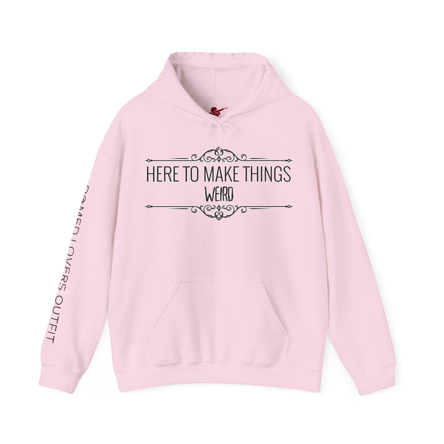 Make Things Weird Hoodie