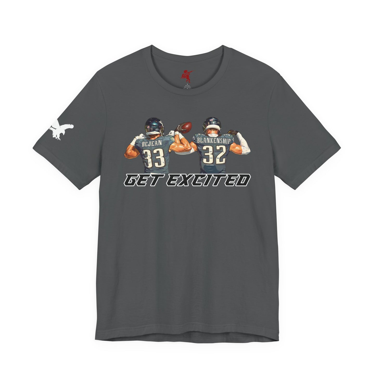 Get Excited - T Shirt