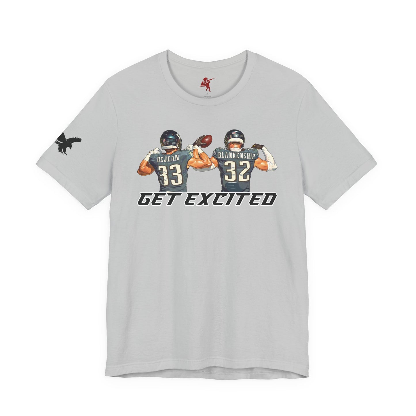 Get Excited - T Shirt
