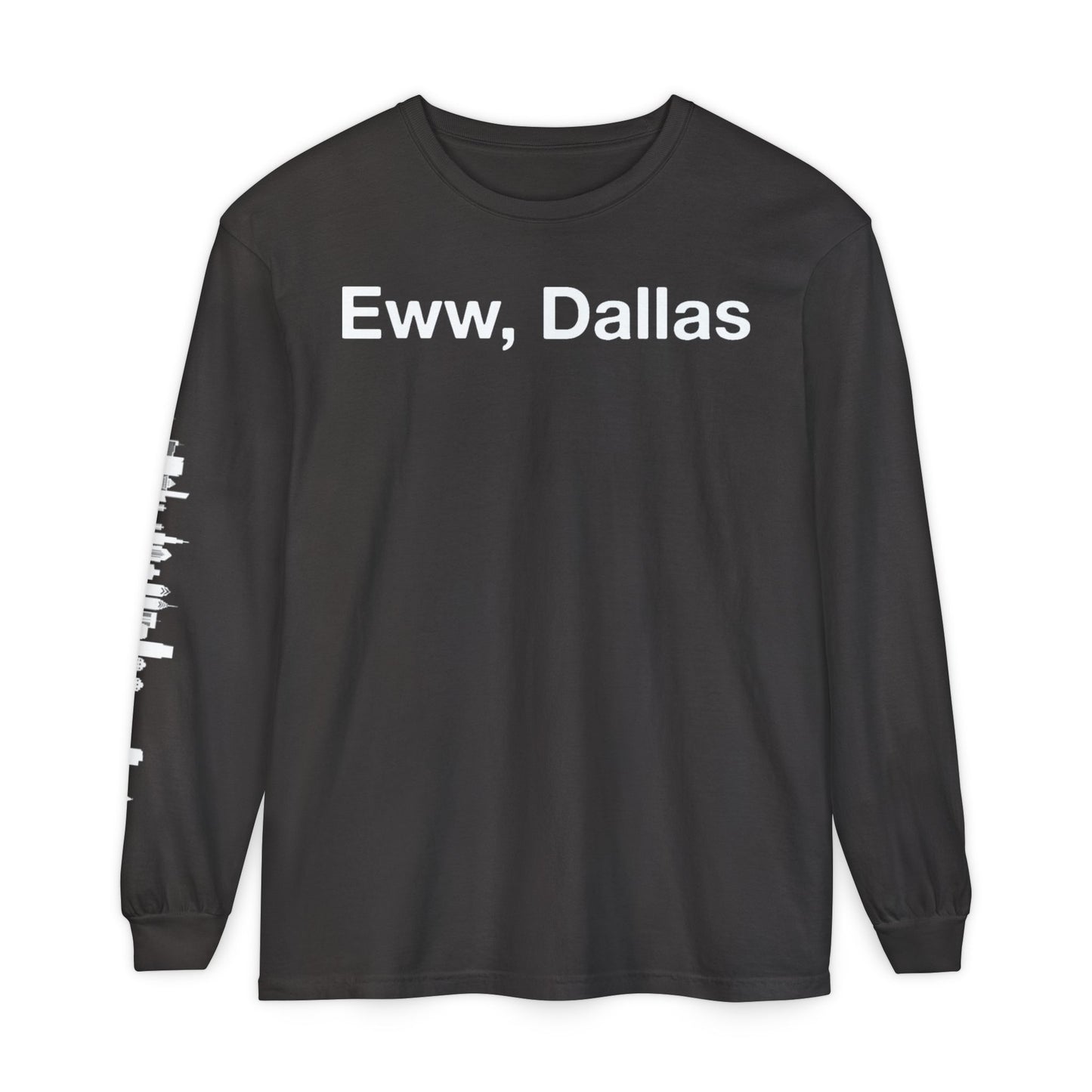 Eww, Dallas Long Sleeve