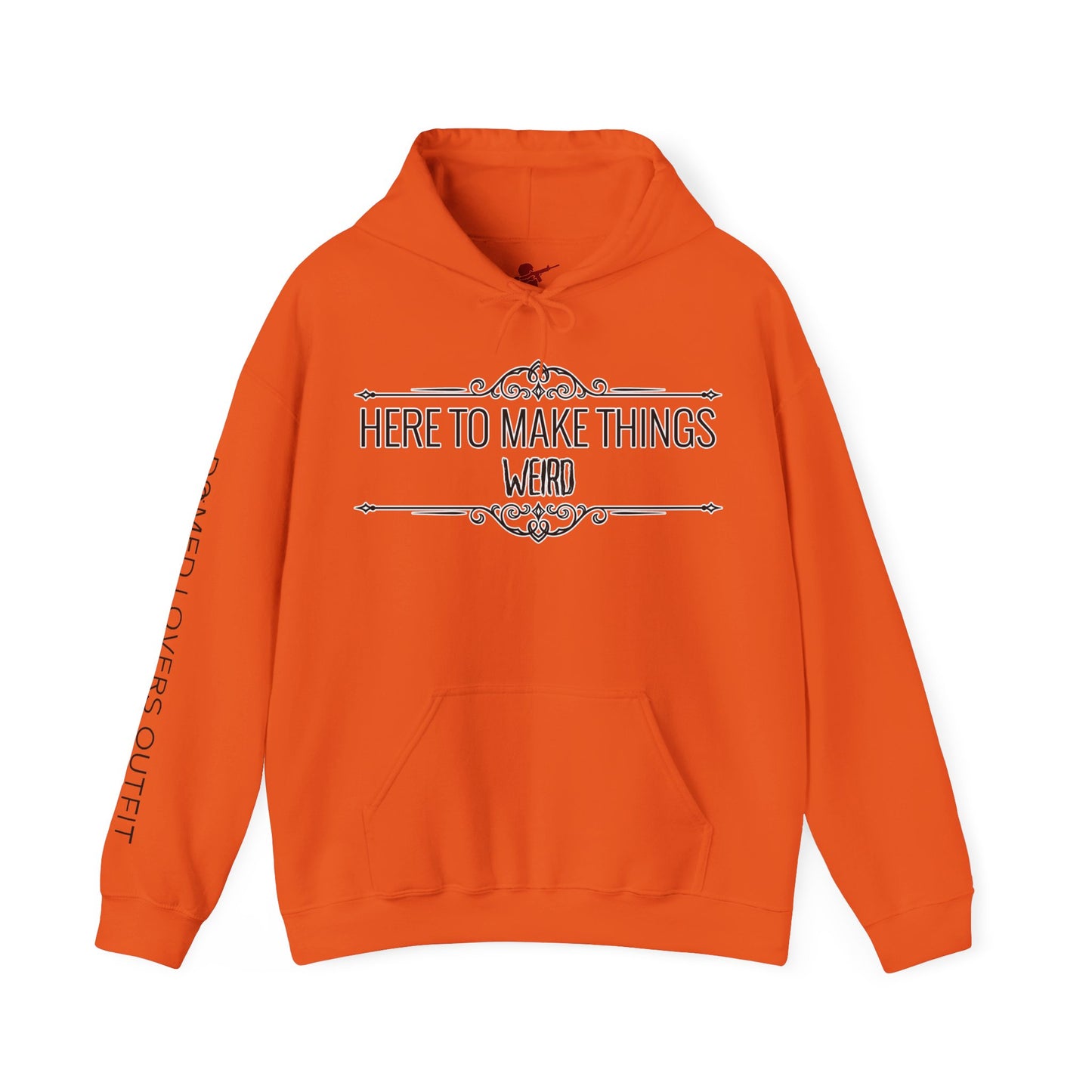 Make Things Weird Hoodie