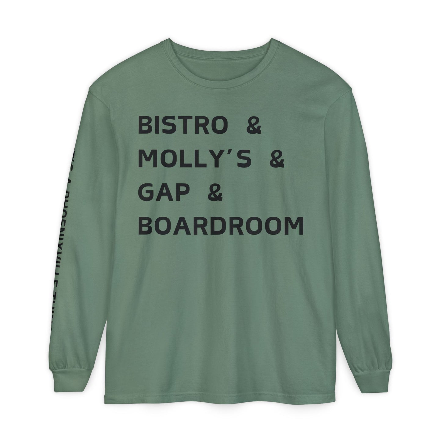 It's A Phoenixville Thing Long Sleeve