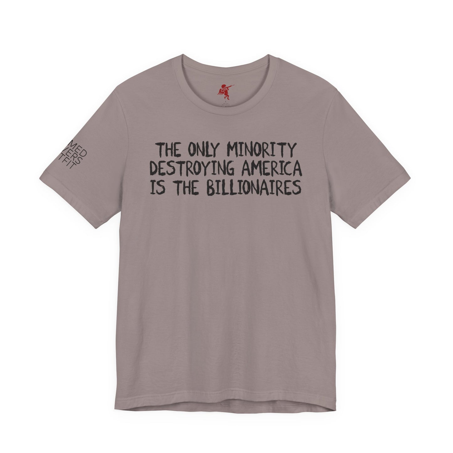 Billionaires - T Shirt