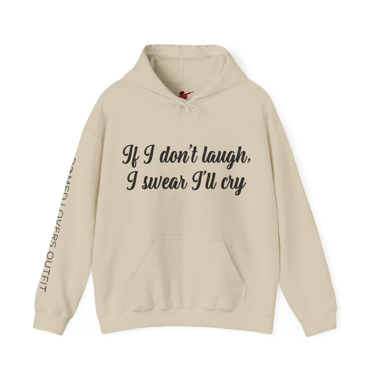 I'll Cry Hoodie