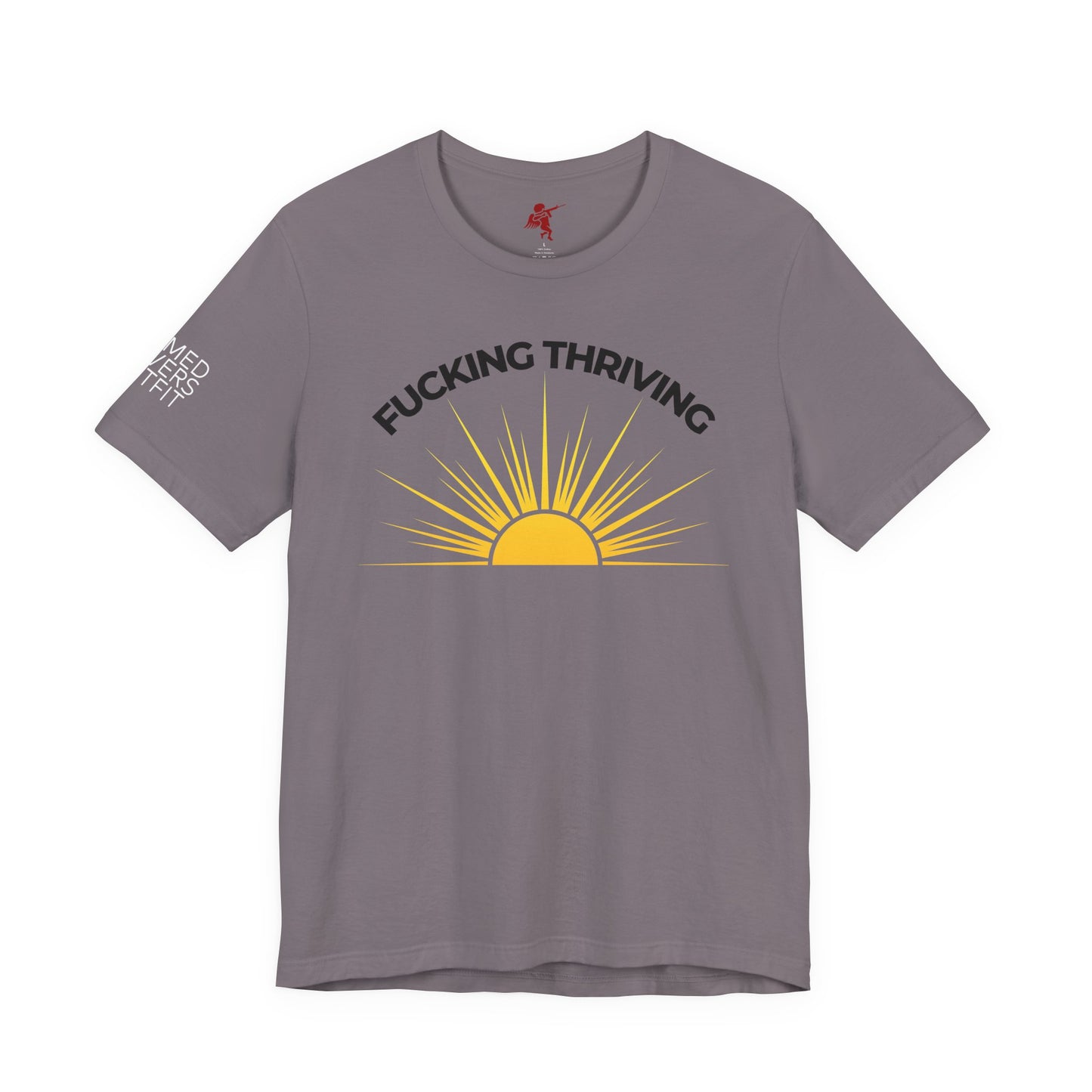 Thriving - T Shirt