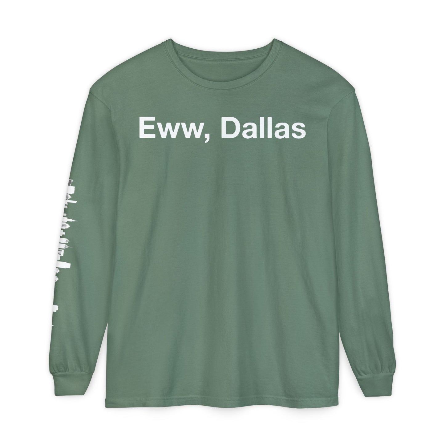 Eww, Dallas Long Sleeve