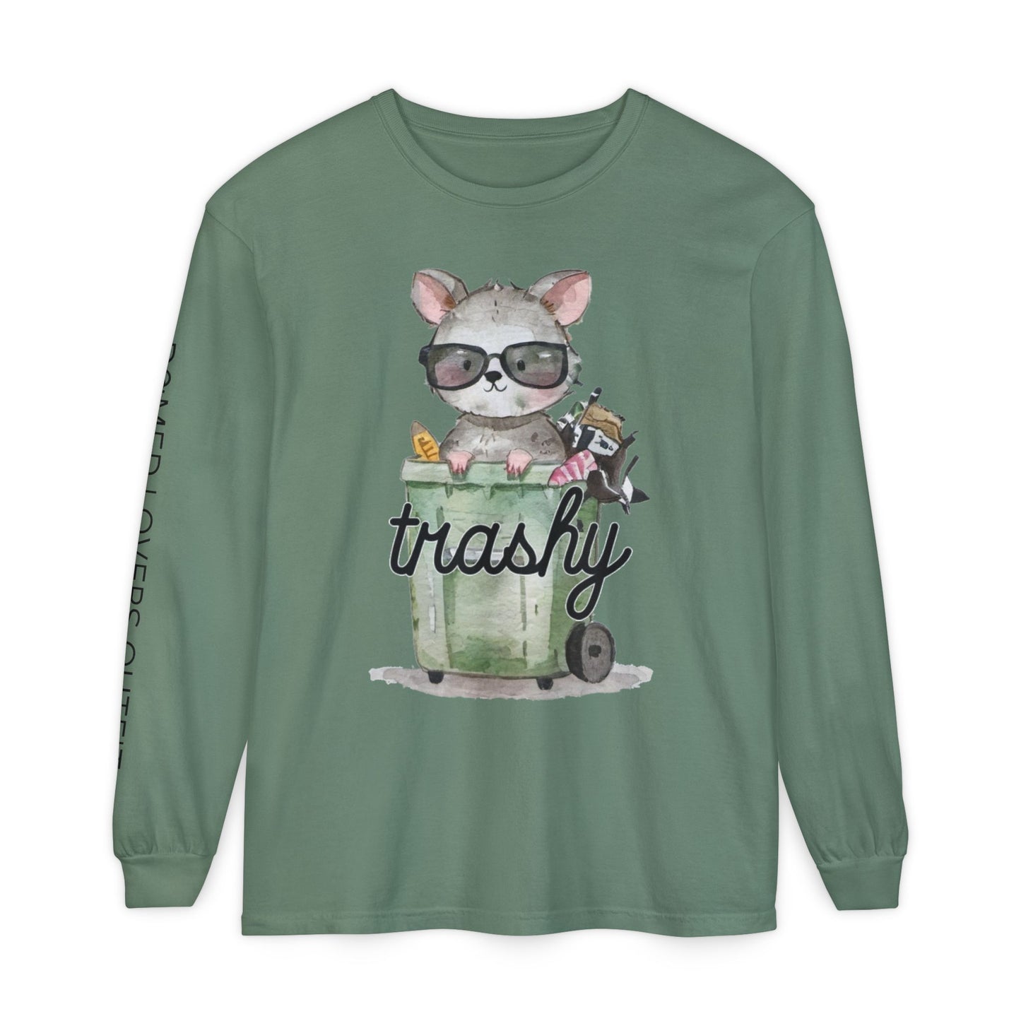 Trashy Long Sleeve