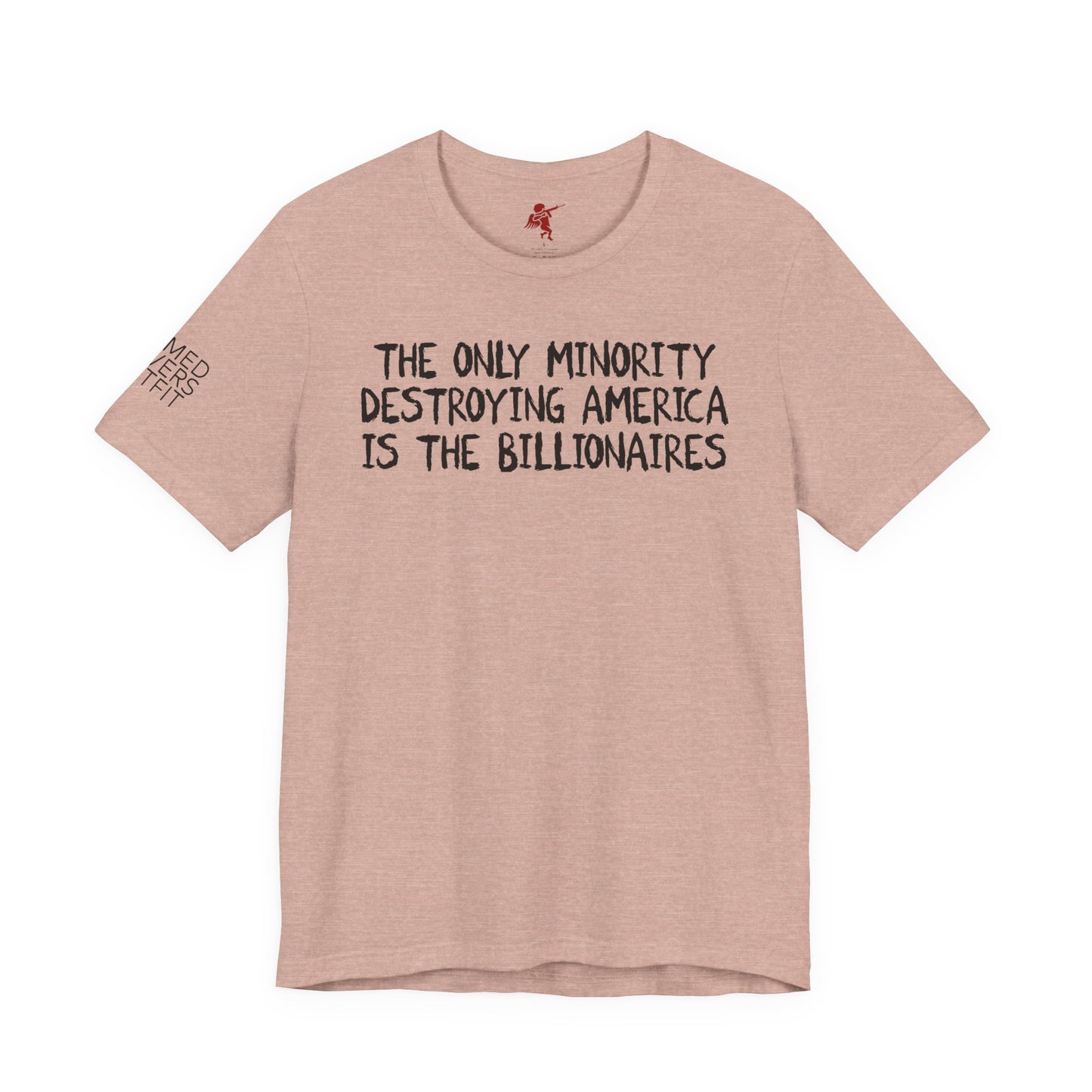 Billionaires - T Shirt