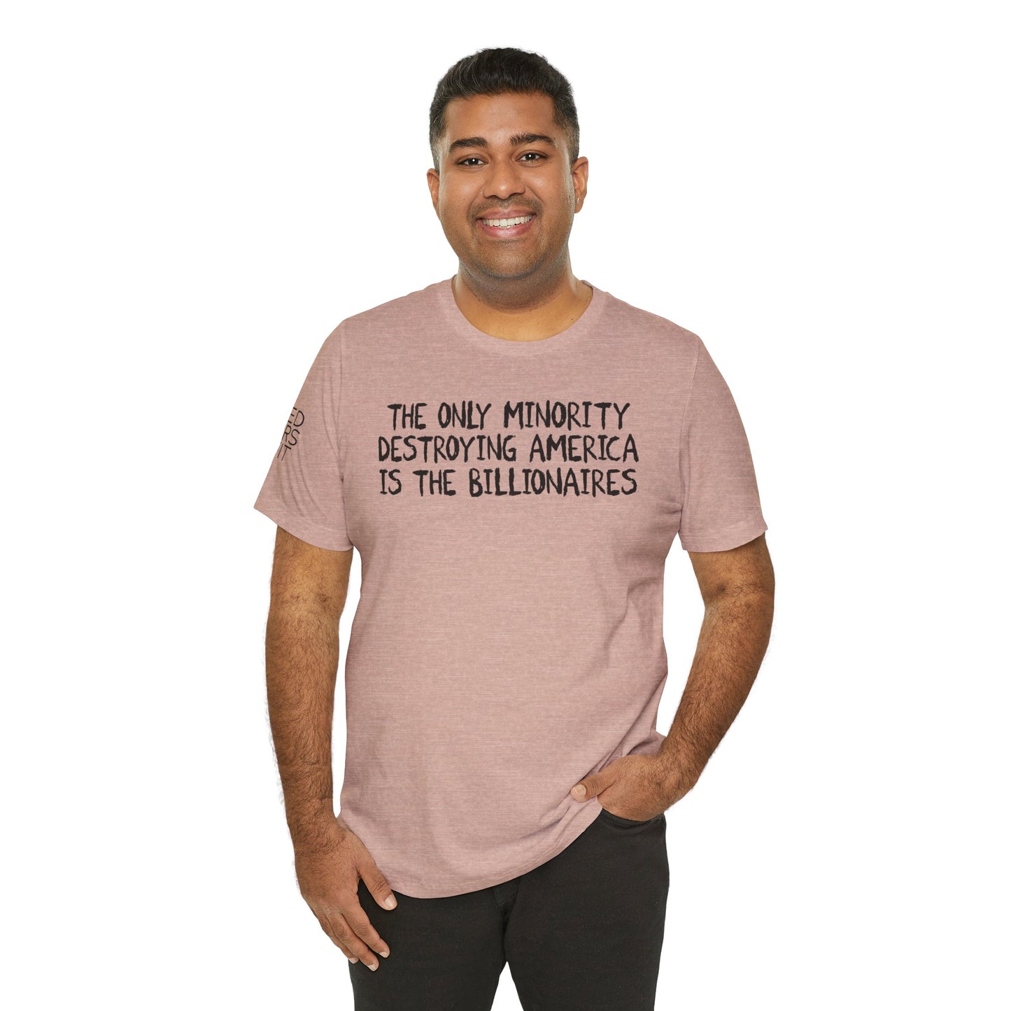 Billionaires - T Shirt