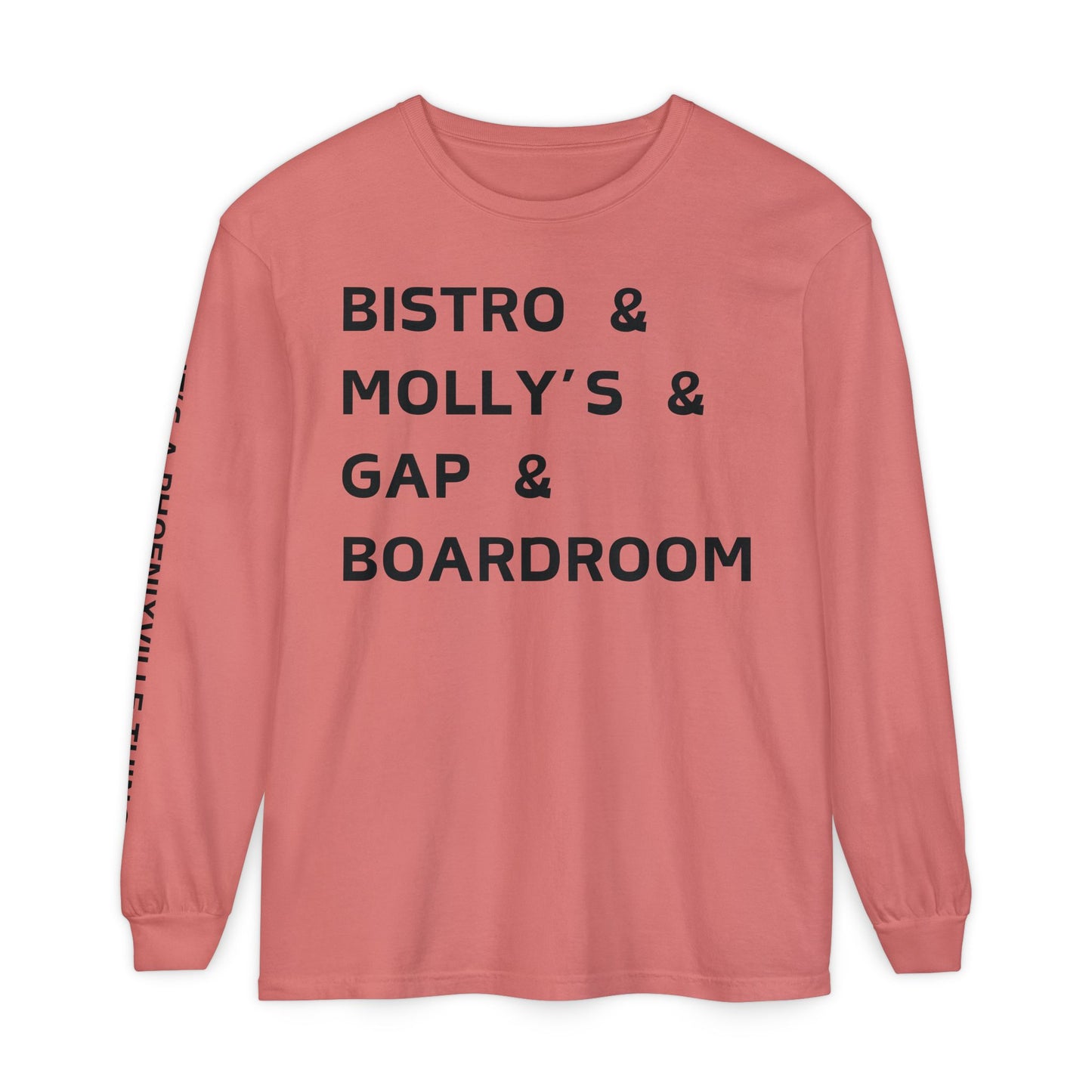 It's A Phoenixville Thing Long Sleeve