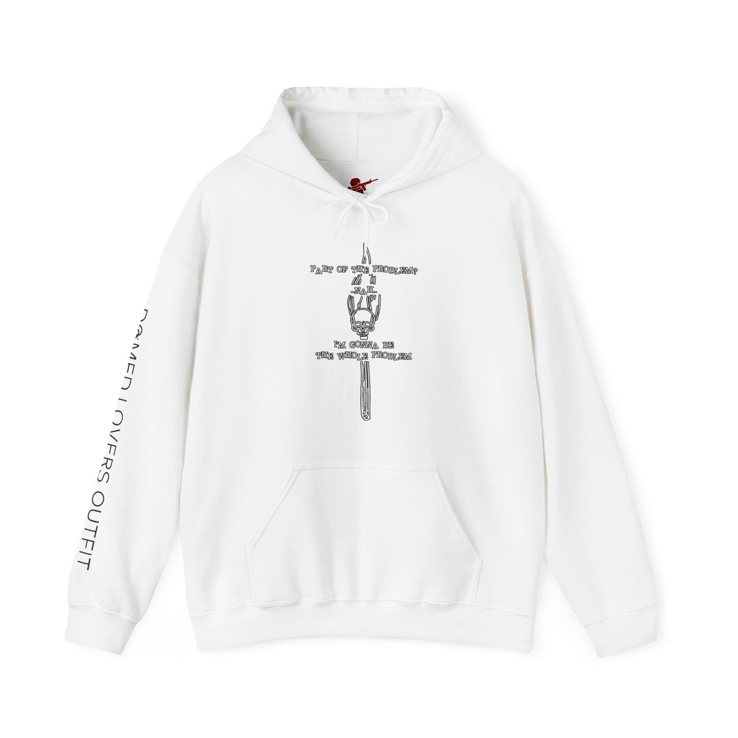 Be The Problem Hoodie