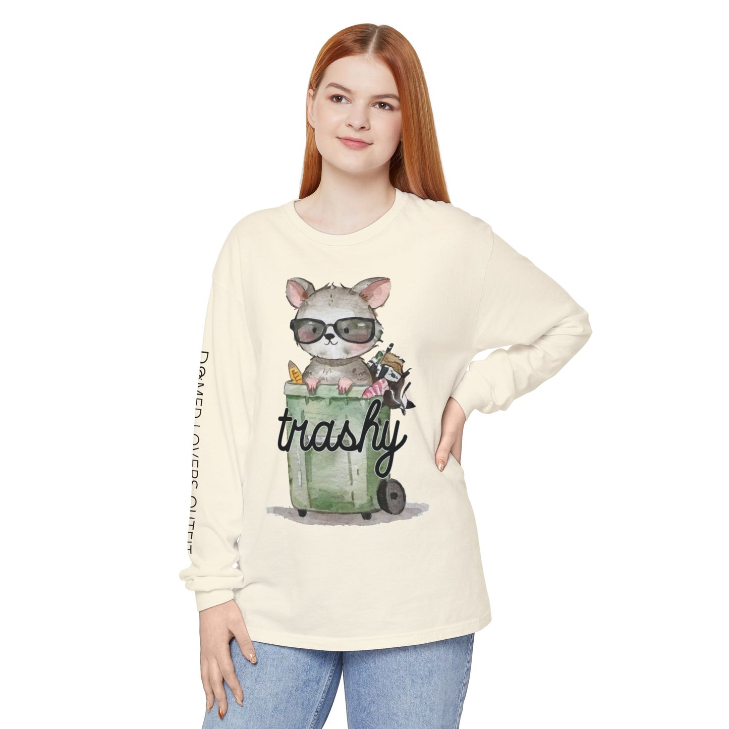 Trashy Long Sleeve
