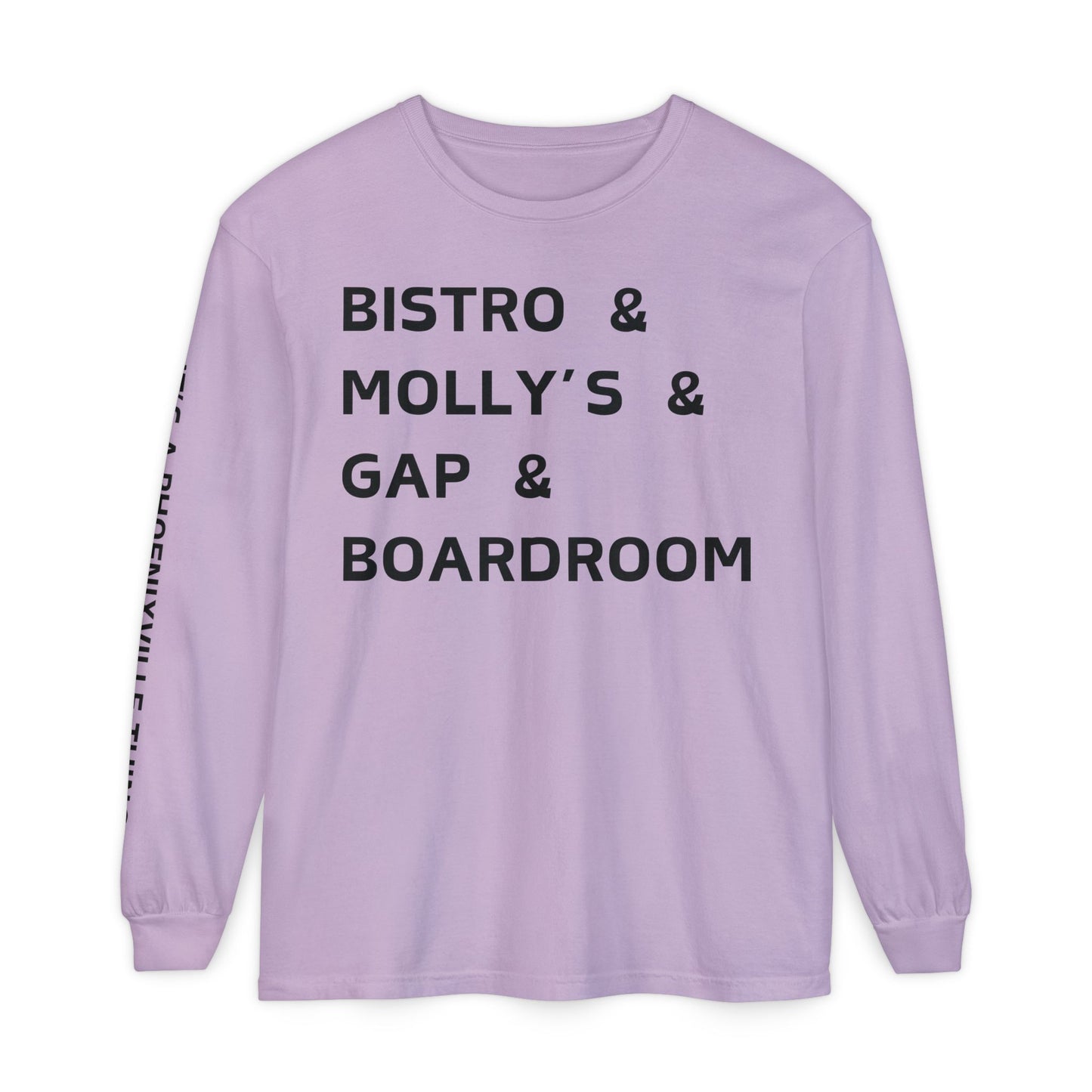 It's A Phoenixville Thing Long Sleeve