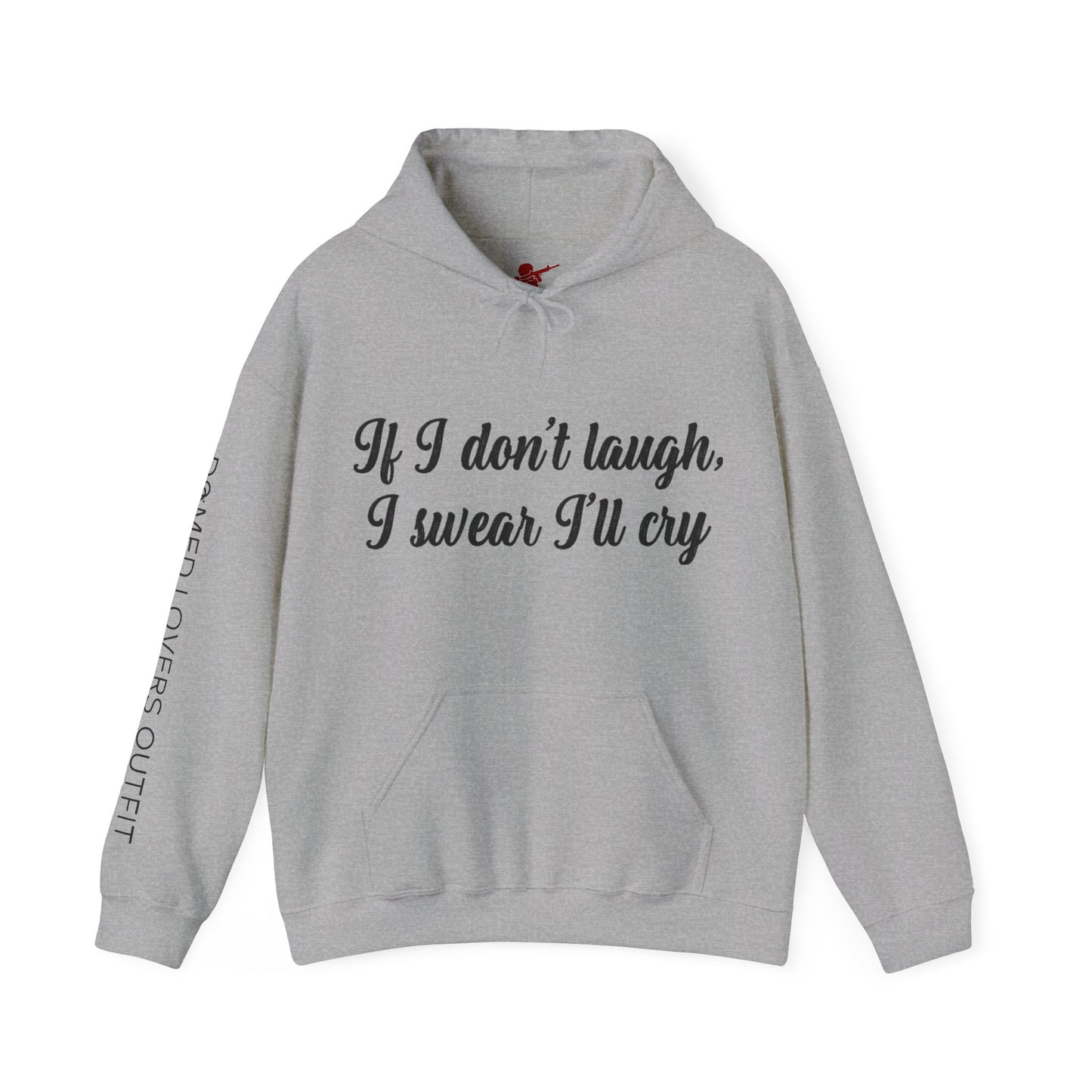 I'll Cry Hoodie