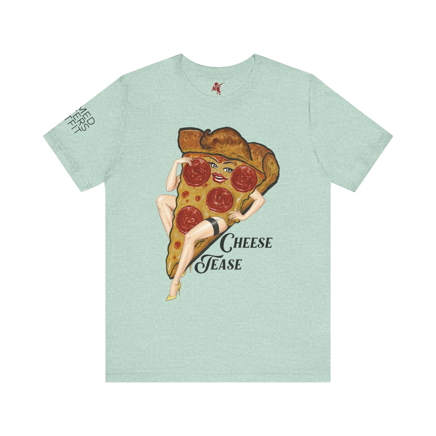 Cheese Tease - T Shirt
