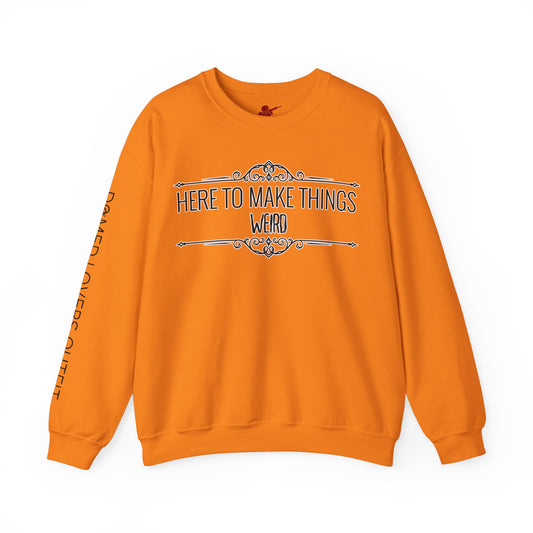 Make Things Weird Crewneck