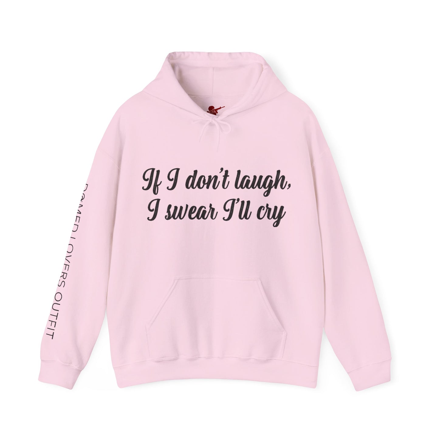 I'll Cry Hoodie
