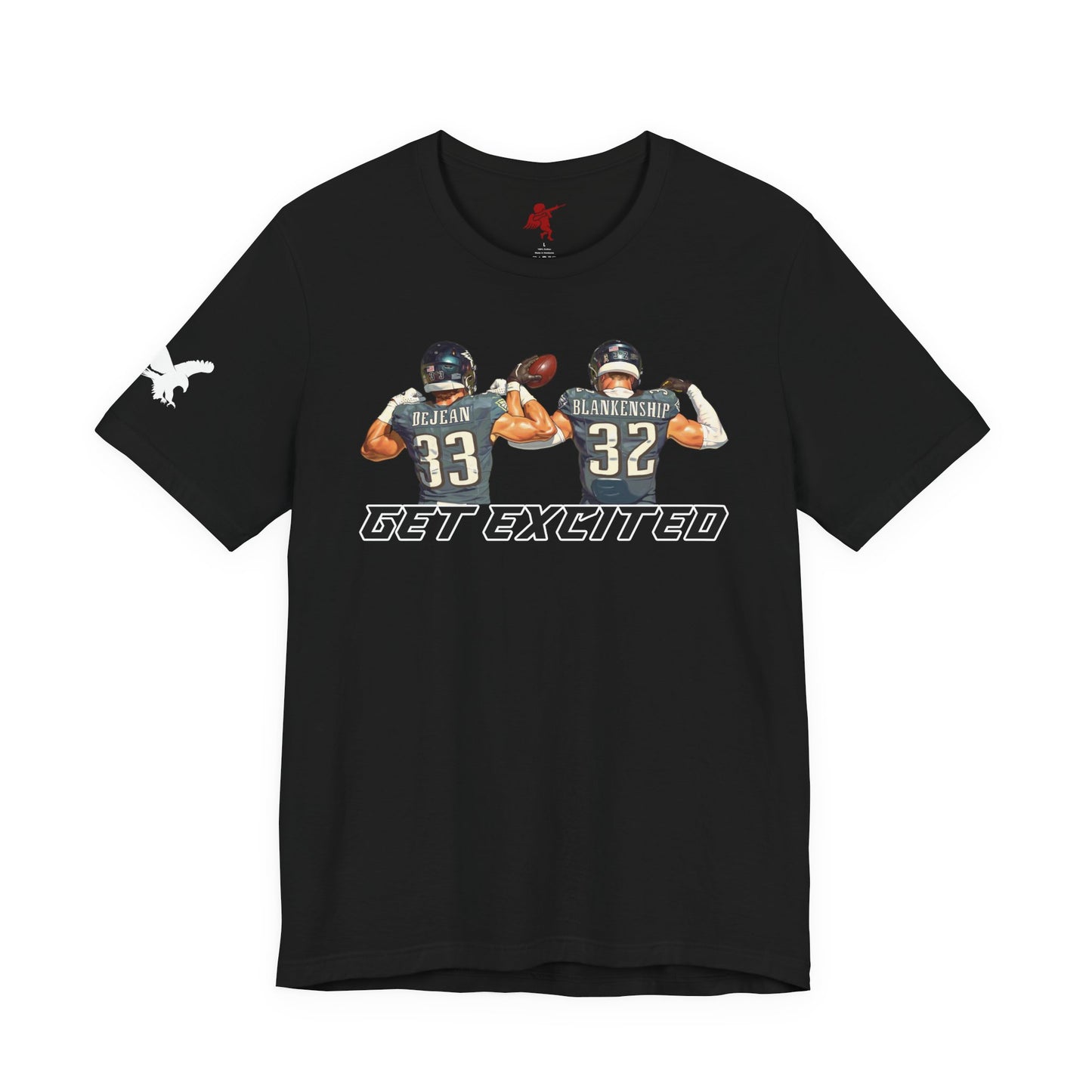 Get Excited - T Shirt