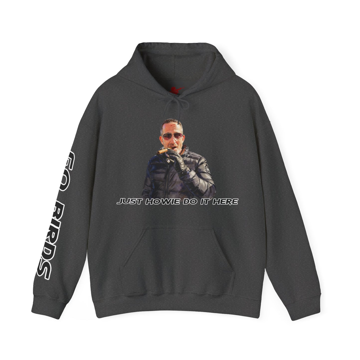 Howie Do It Hoodie